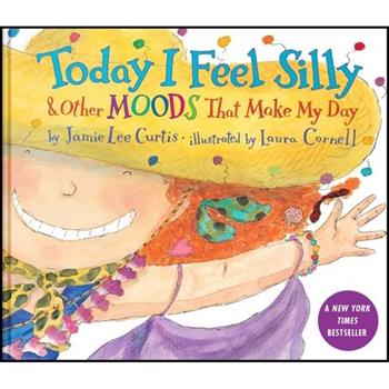 Today I Feel Silly & Other Moods That Make My Day