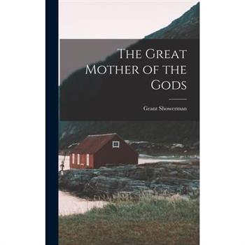The Great Mother of the Gods