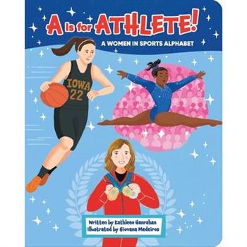 A is for Athlete!