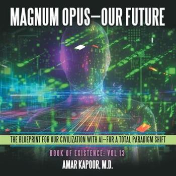 Magnum Opus-Our Future