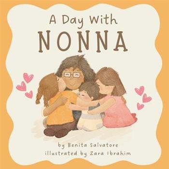 A Day With Nonna