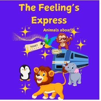 The Feelings Express