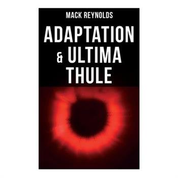 Adaptation & Ultima Thule