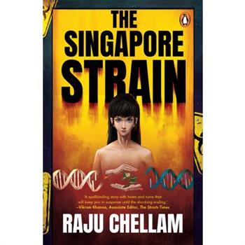 The Singapore Strain