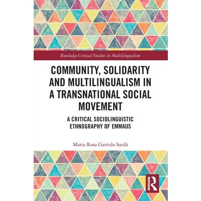 Community, Solidarity and Multilingualism in a Transnational Social Movement