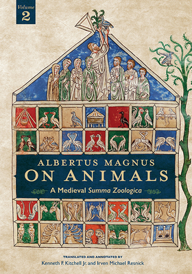 Albertus Magnus on Animals V2A Medieval Summa Zoologica Revised Edition