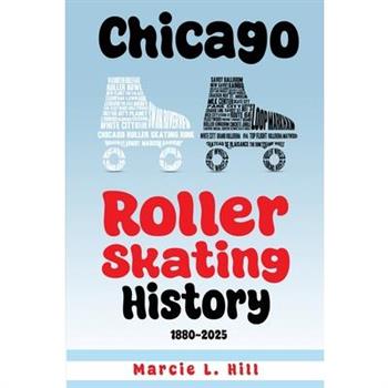 Chicago Roller Skating History