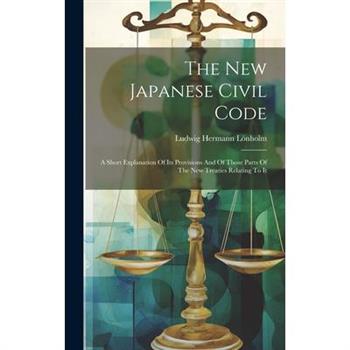 The New Japanese Civil Code