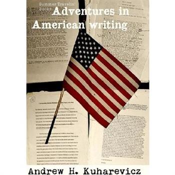 Non Digital Adventures In American Writing (Summer Travelin' Book Vol. 1 & 2)