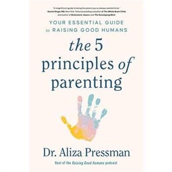 The 5 Principles of Parenting