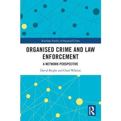 Organised Crime and Law Enforcement