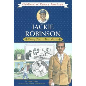 Jackie Robinson: Young Sports Trailblazer (Childhood of Famous Americans Series)