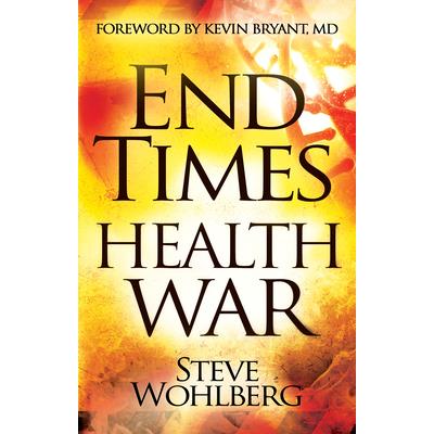 End Times Health War