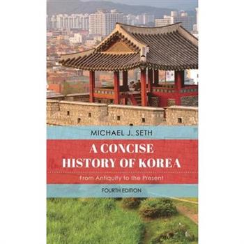 A Concise History of Korea
