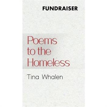 Poems to the Homeless