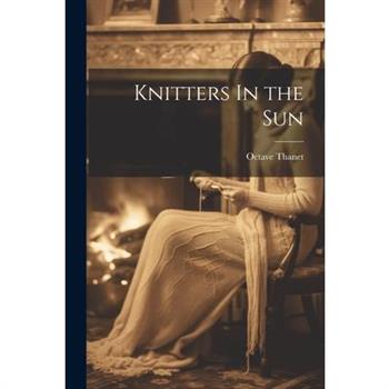 Knitters In the Sun