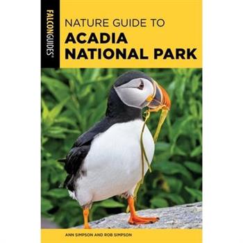 Nature Guide to Acadia National Park