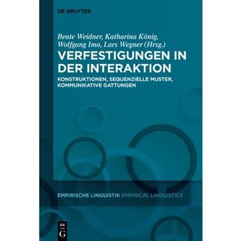 Verfestigungen in Der Interaktion