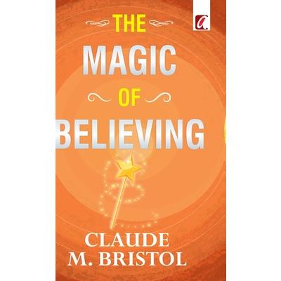 The Magic of believing