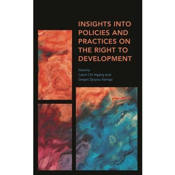 Insights Into Policies and Practices on the Right to Development