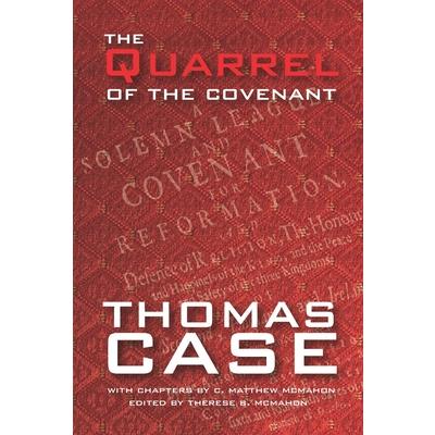 The Quarrel of the Covenant