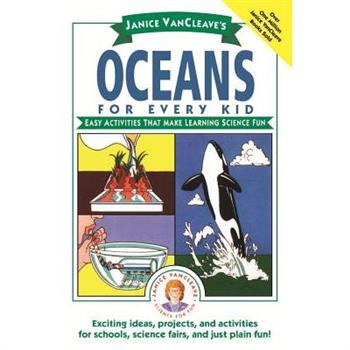 Janice Vancleave’s Oceans for Every Kid