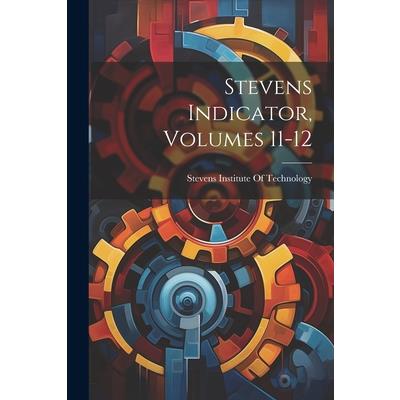 Stevens Indicator, Volumes 11-12
