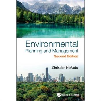 Environmental Planning and Management (Second Edition)