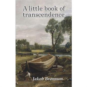 A little book of transcendence