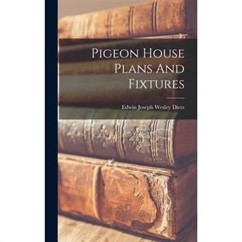 Pigeon House Plans And Fixtures