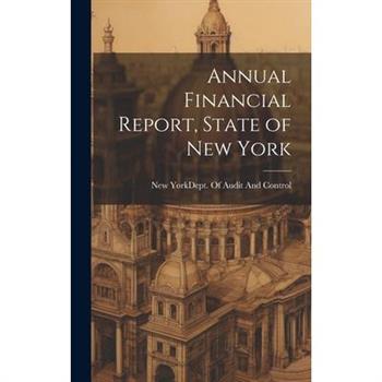 Annual Financial Report, State of New York