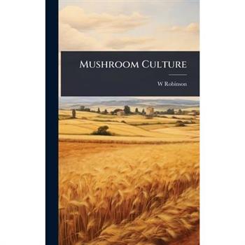 Mushroom Culture