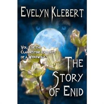 The Story of Enid