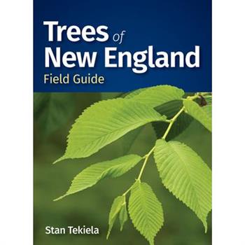 Trees of New England Field Guide