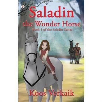 Saladin the Wonder Horse Book 1