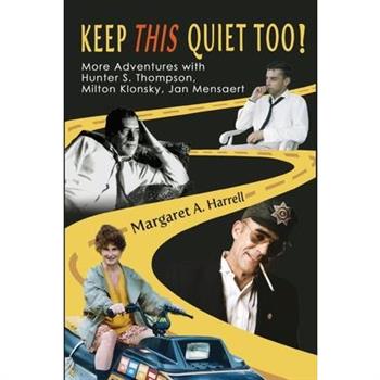 Keep This Quiet Too!