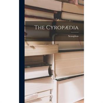 The Cyrop疆dia