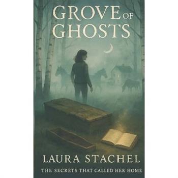 Grove of Ghosts