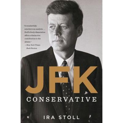 JFK, Conservative