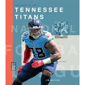 The Story of the Tennessee Titans