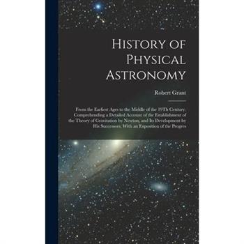History of Physical Astronomy