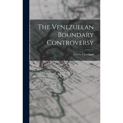 The Venezuelan Boundary Controversy