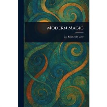 Modern Magic