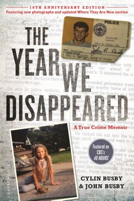 The year we disappeared : a father-daughter memoir /