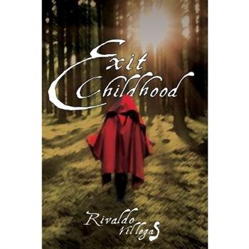 Exit Childhood
