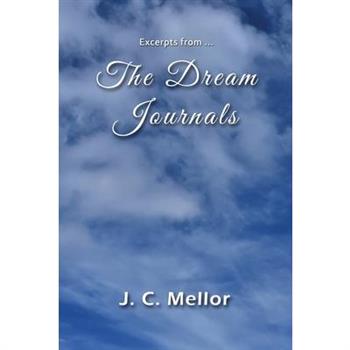 Excerpts from ... The Dream Journals