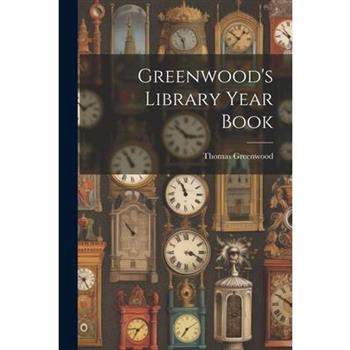 Greenwood's Library Year Book