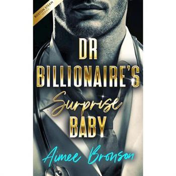 Doctor Billionaire's Surprise Baby