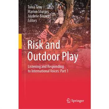 Risk and Outdoor Play Risk and Outdoor Play