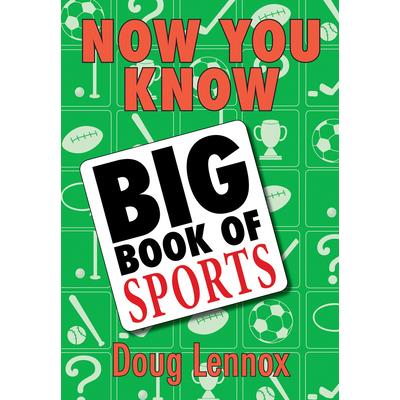 Now You Know Big Book of Sports